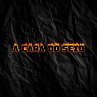 A Cara Do Sexo (feat. Mc Neneco) - Single - Baile da Argélia & Dj Luan O Brabo