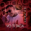 Vo Ti Taca - Single