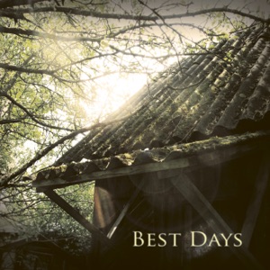 Best Days - Single
