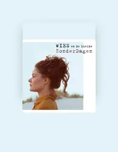 Listen to Wies en de Liefde, watch music videos, read bio, see tour dates & more!