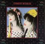 Strawberry Switchblade - Go Away