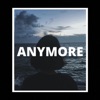 Anymore - Single