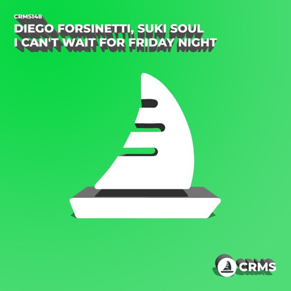 I Can't Wait for Friday Night - Single
