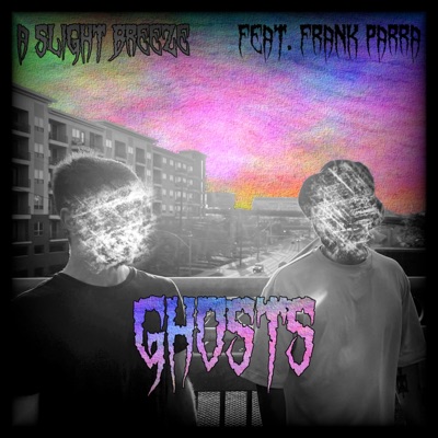 Ghosts (feat. Frank) - Single