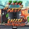 Keep Callin (feat. Bumpy103) - P.Ivy lyrics