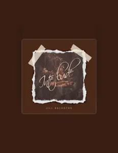 Escucha a Jill Balagtas, mira videos musicales, lee su biografía, consulta las fechas de las gira y más.