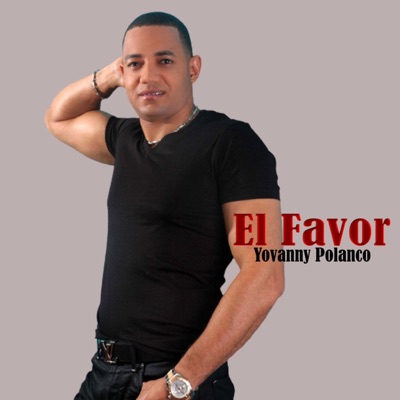 Yovanny Polanco - El Favor
