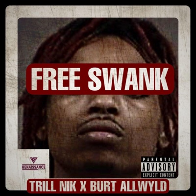 Free Swank (feat. Burt Allwyld) - Single