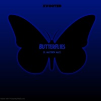 Butterflies - Single - xvooted