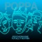 Poppa (feat. Totally Nothin) - Psycho Rhyme lyrics