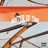 Matter of Time (feat. Jordan Ward)