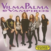 Vilma Palma E Vampiros - Voy a Vos