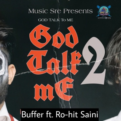 God Talk 2 Me (feat. BUFFER) - Single