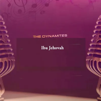 Ascolta 'Ibu Jehovah - Single' di The Dynamites