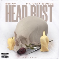 Head Bust (feat. Cix Woodz) - Single - Mainy