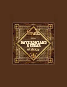 Ascolta Dave and Sugar, guarda video musicali, leggi la biografia, vedi le date del tour & altro!