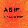 As If… - Take Me As I Am