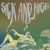 Sick and High - Single - Sameface