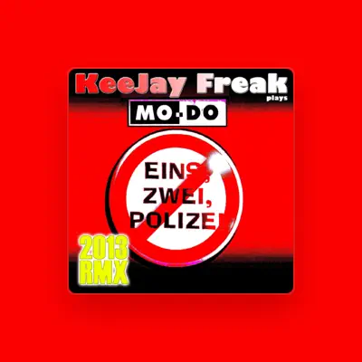Listen to Keejay Freak Plays Mo-Do, watch music videos, read bio, see tour dates & more!