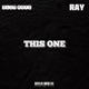 This One feat RAY Single