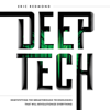 Deep Tech - Eric Redmond
