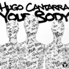 Your Body (feat. Amanda Collis) - Single