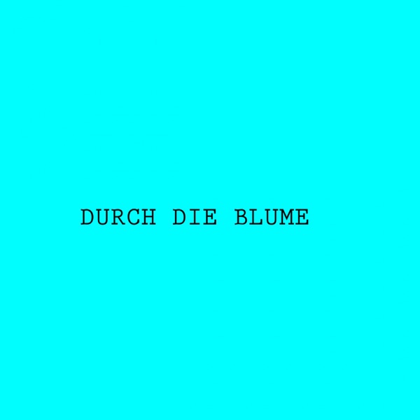 Durch Die Blume EP