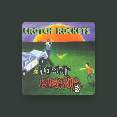 Listen to Crotch Rockets, watch music videos, read bio, see tour dates & more!