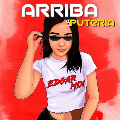 Arriba la Putería - Single