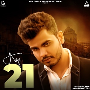 Age 21 (feat. Amanraj Gill) - Single