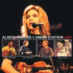 Alison Krauss & Union Station - Choctaw Hayride