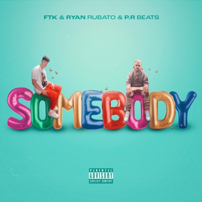 SOMEBODY - Single