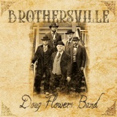 Doug Flowers Band - Ramblin' Man