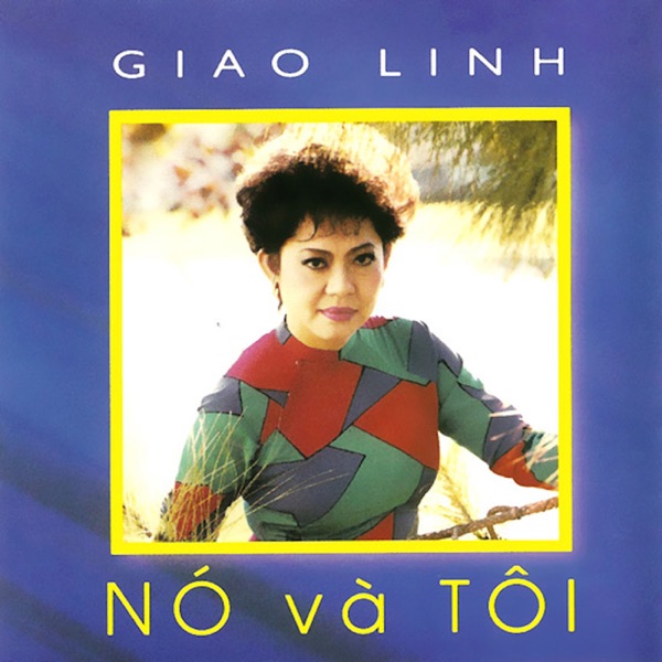 Nó và Tôi