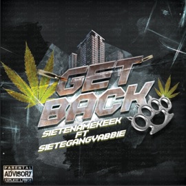 GET BACK (feat. SIETEGANG YABBIE) SieteNameKeek