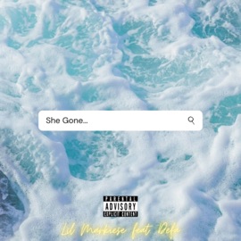 She gone... (feat. Defa) Lil Markiese
