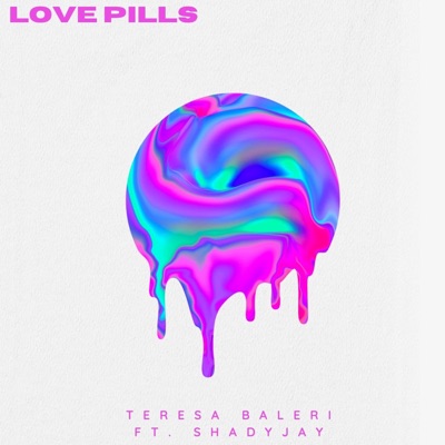 Love Pills (feat. Shadyjay) - Single