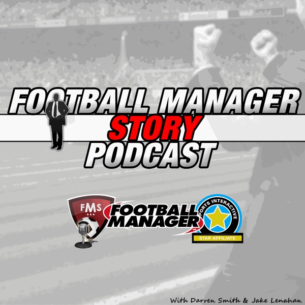 Football Manager Stories Podcast cover