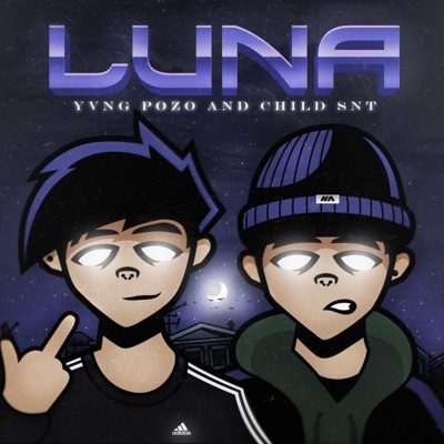 Luna (feat. Child Snt) - Single