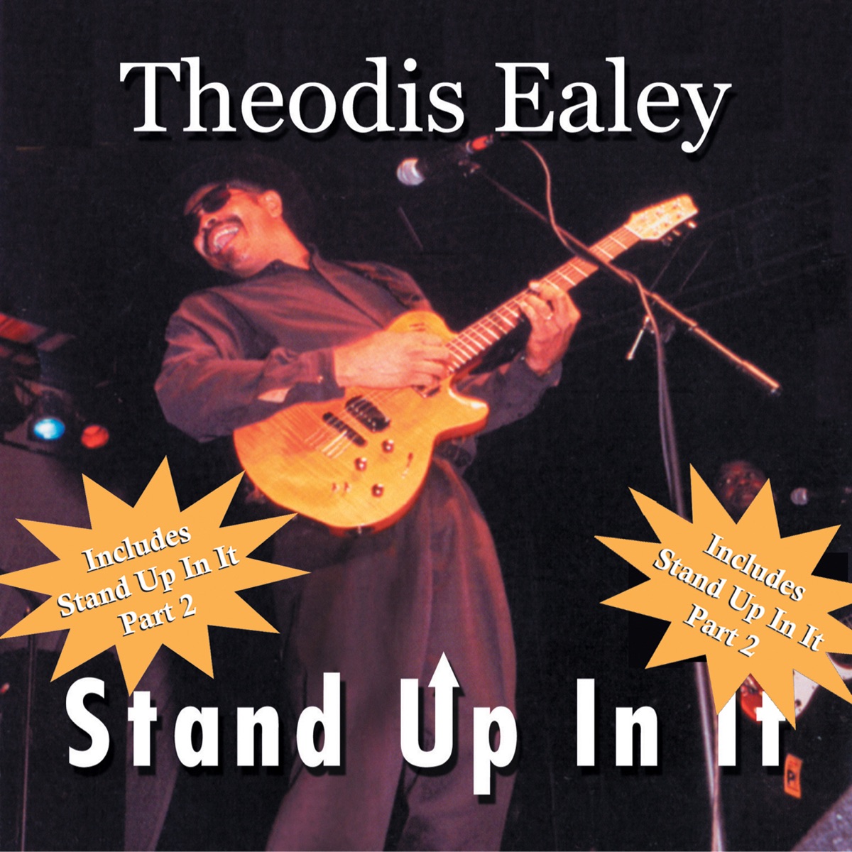 Stand Up In It - Album by Theodis Ealey - Apple Music