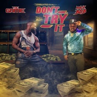 Don't Try It (feat. The Game) - Single - Mack Bob