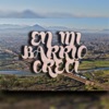 En Mi Barrio Crecí (Freestyle) [feat. Niño Khali, Motaro, Ignacio Killer, G Black & MC Crack] - Single