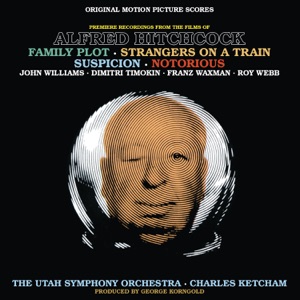 Music From the Films of Alfred Hitchcock: Family Plot, Strangers On a Train, Suspicion & Notorious (Original Motion Picture Scores)