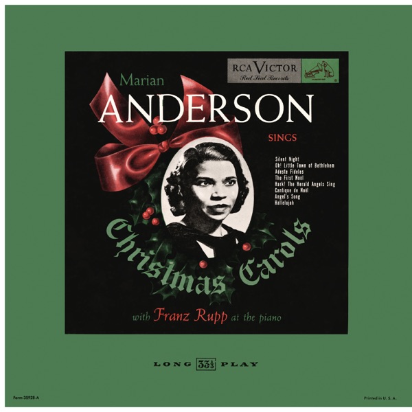 Marian Anderson Sings Christmas Carols (2021 Remastered Version)