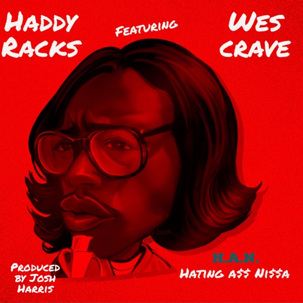 H. A. N. (feat. Wes Crave)