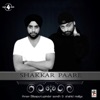 Shakkar Paare - Single