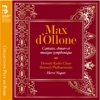 Julien Dran  Max d'Ollone: Cantates, choeurs et musique symphonique