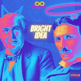 Bright Idea Mr. Infinity