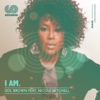 I Am (feat. Nicole Mitchell) - Single