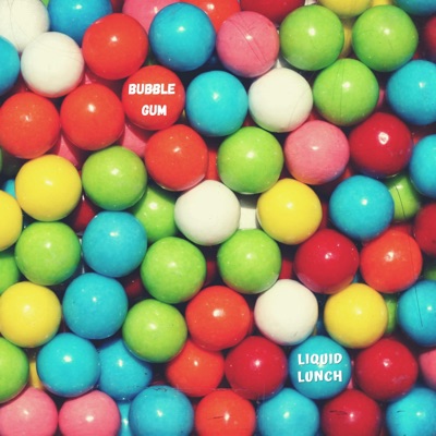 Bubble Gum - Single